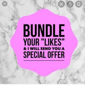 Bundle your “likes”& I’ll send YOU special offer!